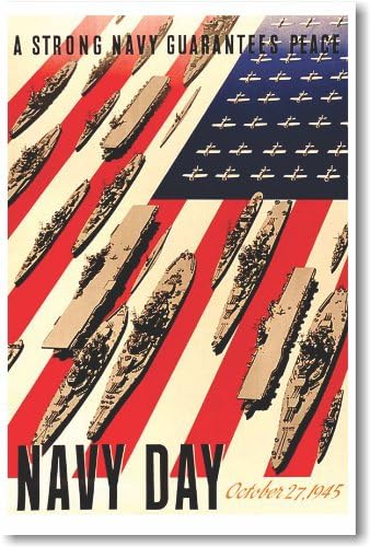 Egy Erős Haditengerészet biztosítja a Békét - ÚJ Vintage Reprint Poszter